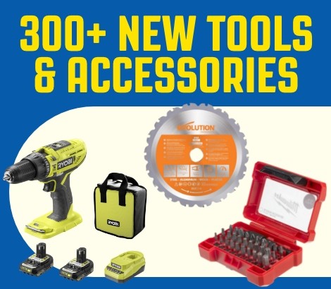 300 New Tools & Accessories