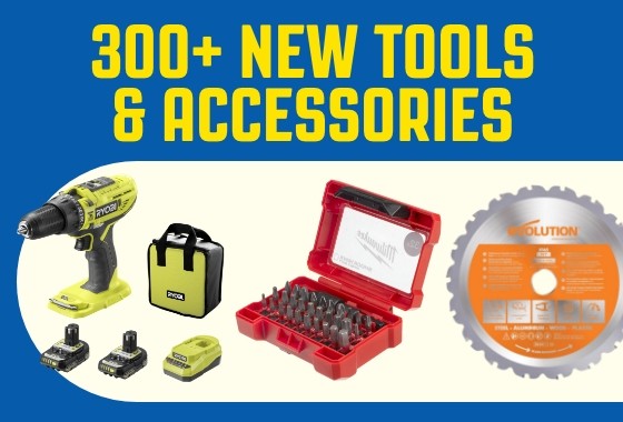 300 New Tools & Accessories
